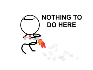Nothing to do here.jpg